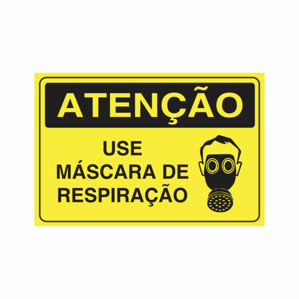 ATENÇÃO USE MÁSCARA DE RESPIRAÇÃO