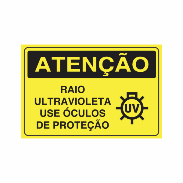 RAIO ULTRAVIOLETA USE ÓCULOS DE PROTEÇÃO