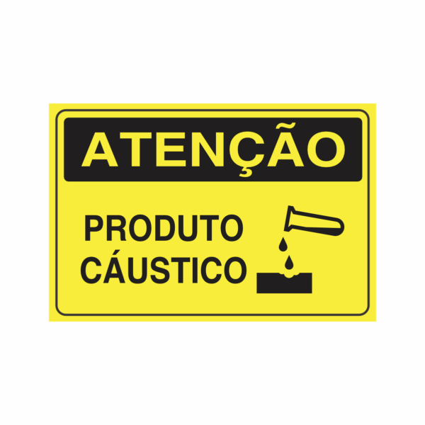 ATENÇÃO PRODUTO CÁUSTICO