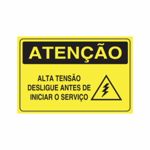 ATENÇÃO ALTA TENSÃO DESLIGUE ANTES DE INICIAR O SERVIÇO