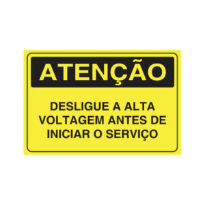 ATENÇÃO DESLIGUE A ALTA VOLTAGEM ANTES DE INCIAR O SERVIÇO