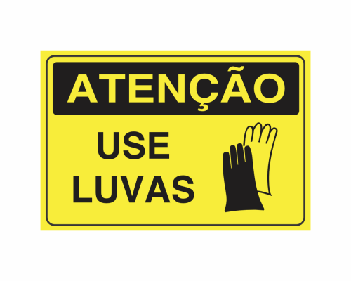 ATENÇÃO USE LUVAS