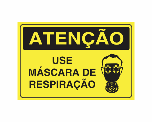 ATENÇÃO USE MÁSCARA DE RESPIRAÇÃO