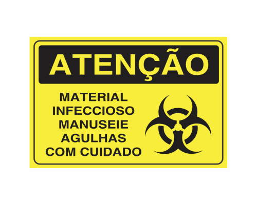 AT-49 ATENÇÃO MATERIAL INFECCIOSO MANUSEIE AGULHAS COM CUIDADO