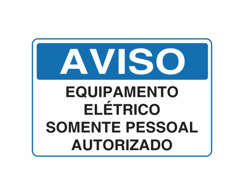 AV-02 EQUIPAMENTO ELÉTRICO SOMENTE PESSOAL AUTORIZADO