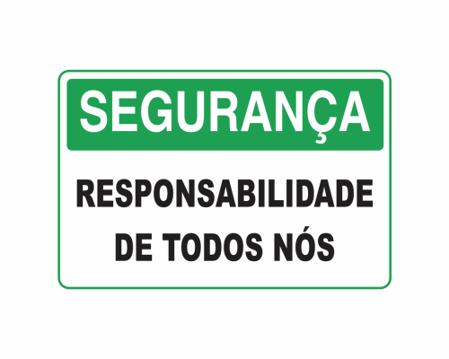 Segurança - Responsabilidade de Todos Nós